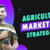 Agriculture Marketing